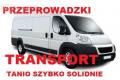 Przeprowadzki - Przewz - Transport Najtaniej !!!
